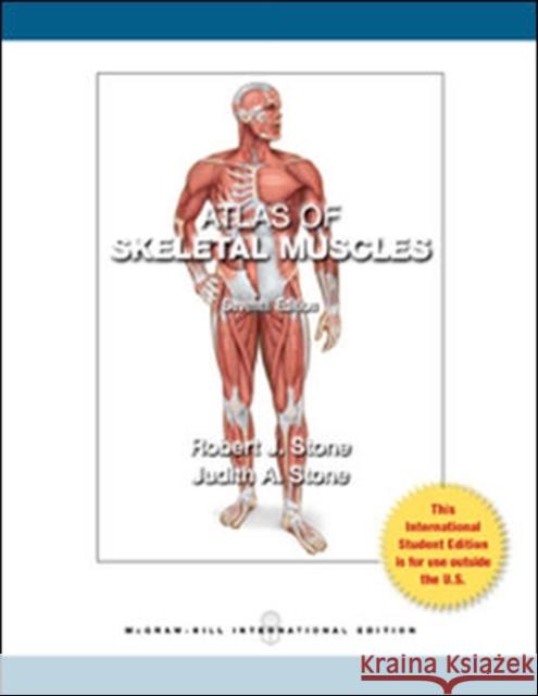 Atlas of Skeletal Muscles Judith A Stone 9780071316682