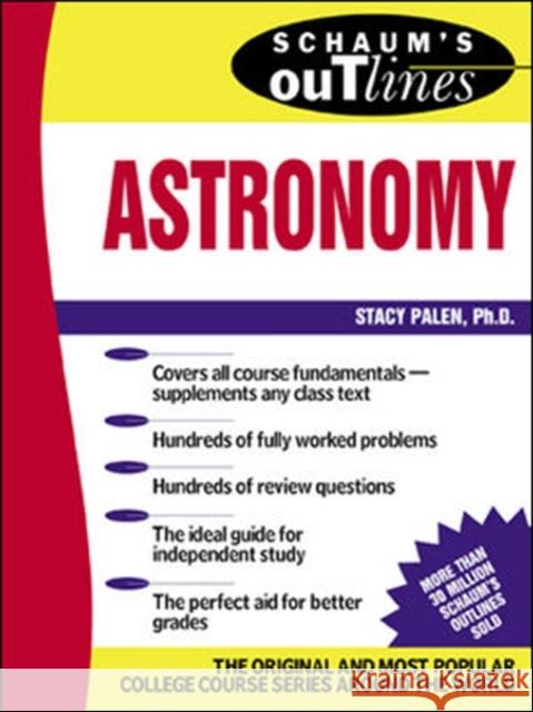 Schaum's Outline of Astronomy Stacy Palen 9780071364362 0