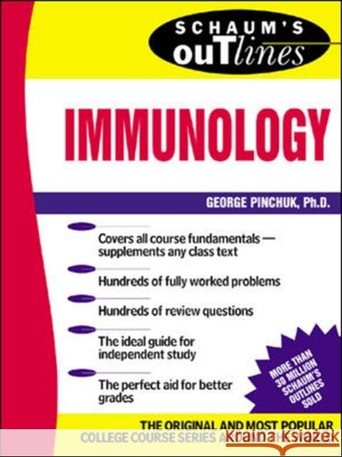 Schaums Outlines Immunology Pinchuk, George 9780071373661