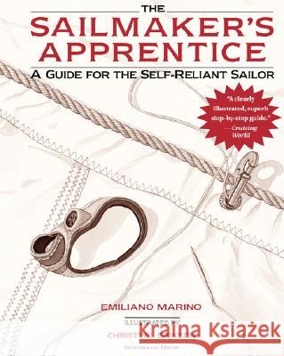 Sailmaker's Apprentice Emiliano Marino 9780071376426 International Marine Publishing Co