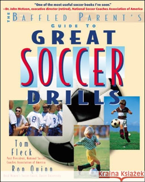Great Soccer Drills Tom Fleck Ron Quinn 9780071384889 International Marine Publishing