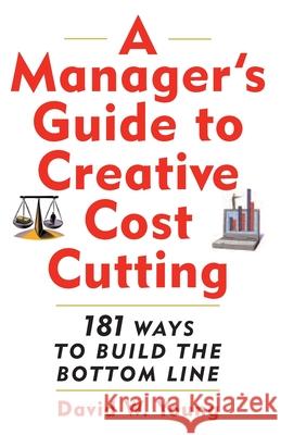 A Manager's Guide to Creative Cost Cutting David Young 9780071396974 McGraw-Hill Education - Europe