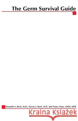 Germ Survival Guide Kenneth Bock Steven Bock Nancy Faass 9780071400459 McGraw-Hill Companies