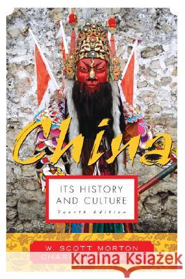 China: Its History and Culture  Morton 9780071412797 0