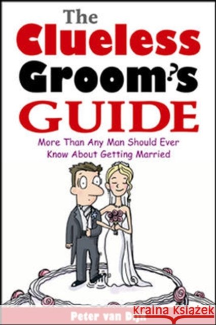 Clueless Groom's Guide Van Dijk, Peter 9780071413725