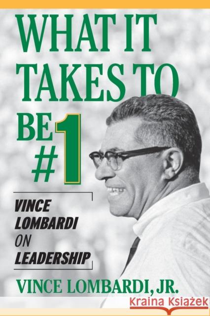 What It Takes to Be #1 Vince Lombardi 9780071420365 0