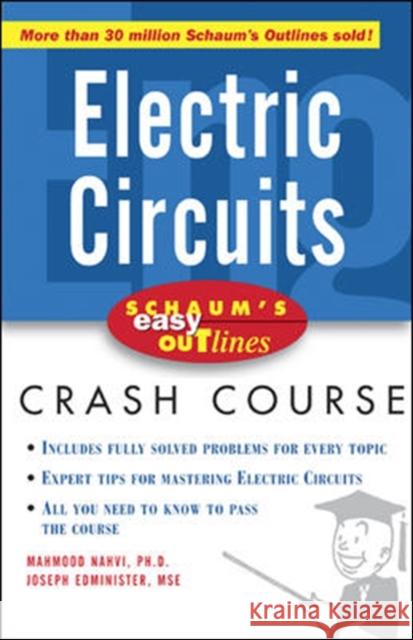 Schaum's Easy Outline Electric Circuits Nahvi, Mahmood 9780071422413