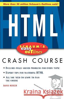 Schaums Easy Outline of HTML Mercer, David 9780071422420