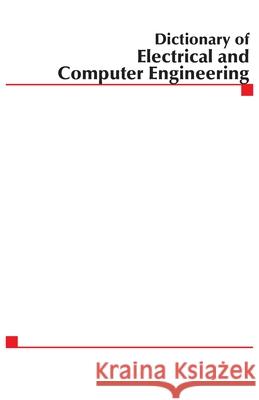 McGraw-Hill Dictionary of Electrical and Computer Engineering McGraw-Hill 9780071442107 McGraw-Hill Companies