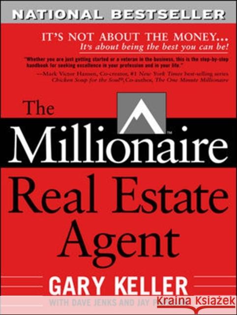 The Millionaire Real Estate Agent  Keller 9780071444040 McGraw-Hill Education - Europe