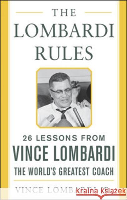 The Lombardi Rules Vince Lombardi 9780071444897