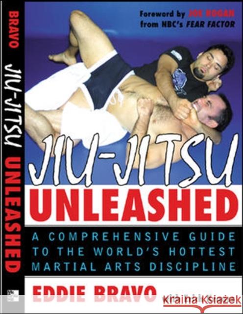 Jiu-jitsu Unleashed Eddie Bravo 9780071448116