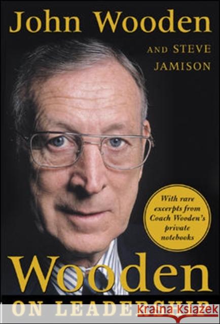 Wooden on Leadership John Wooden 9780071453394 McGraw-Hill Education - Europe