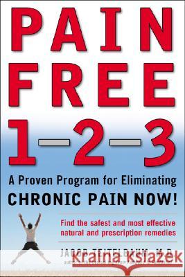 Pain Free 1-2-3 Jacob Teitelbaum 9780071464574