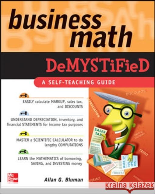 Business Math Demystified Allan G Bluman 9780071464703
