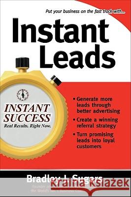 Instant Leads Bradley Sugars 9780071466639 0