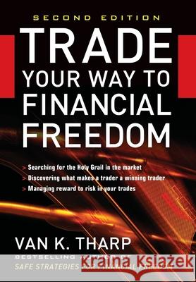 Trade Your Way to Financial Freedom Tharp, Van 9780071478717 McGraw-Hill Education - Europe