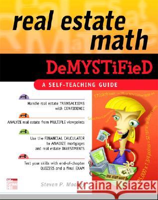 Real Estate Math Demystified Steven P Mooney 9780071481380 0