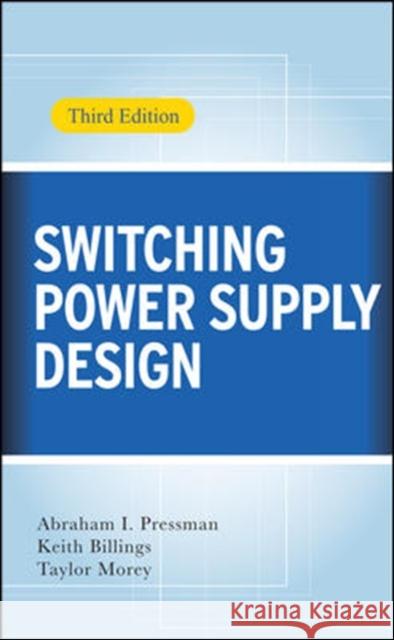 Switching Power Supply Design Pressman, Abraham 9780071482721