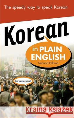 Korean in Plain English, Second Edition Boye De Mente 9780071482974 0