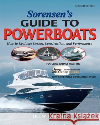 Sorensen's Guide to Powerboats, 2/E Eric Sorensen 9780071489201