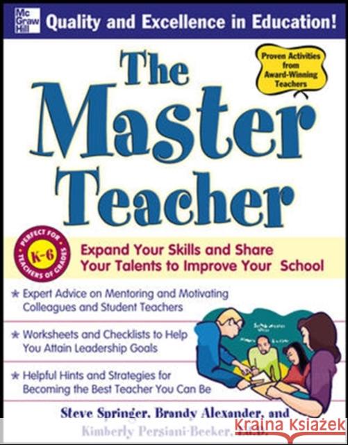 Master Teacher Springer, Steve 9780071496810 McGraw-Hill