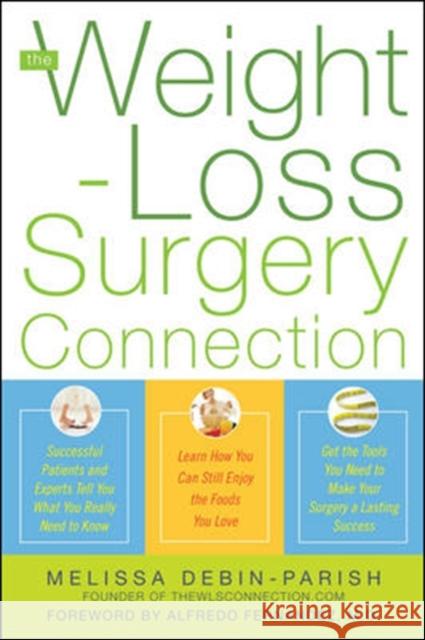 The Weight-Loss Surgery Connection Melissa Parish 9780071499026