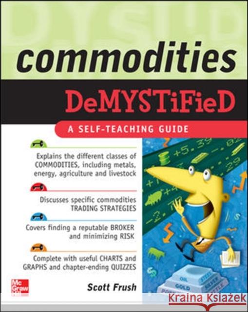 Commodities Dmyst Frush, Scott 9780071549509 0