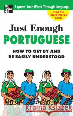 Just Enough Portuguese Sue Tyson-Ward 9780071597616 0