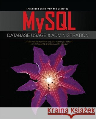 MySQL Database Usage & Administration Vikram Vaswani 9780071605496