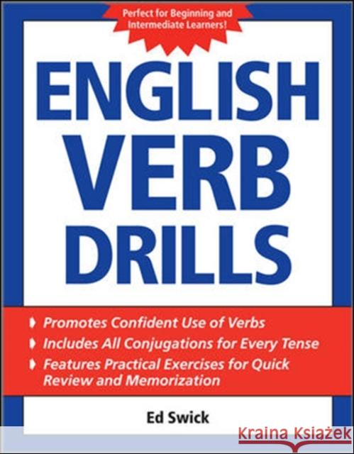 English Verb Drills Ed Swick 9780071608701 McGraw-Hill Education - Europe