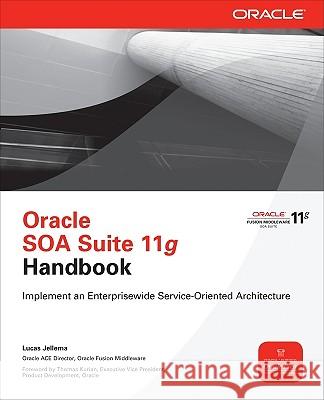 Oracle Soa Suite 11g Handbook Jellema, Lucas 9780071608978 0