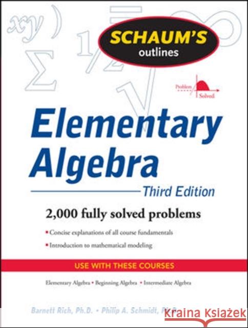 Schaum's Outline of Elementary Algebra, 3ed Barnett Rich 9780071611633 McGraw-Hill Education - Europe