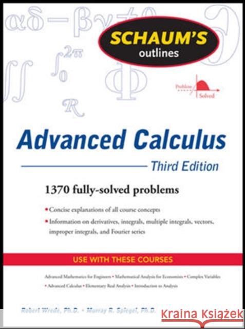 Schaum's Outline of Advanced Calculus, Third Edition Murray Spiegel 9780071623667 McGraw-Hill Education - Europe