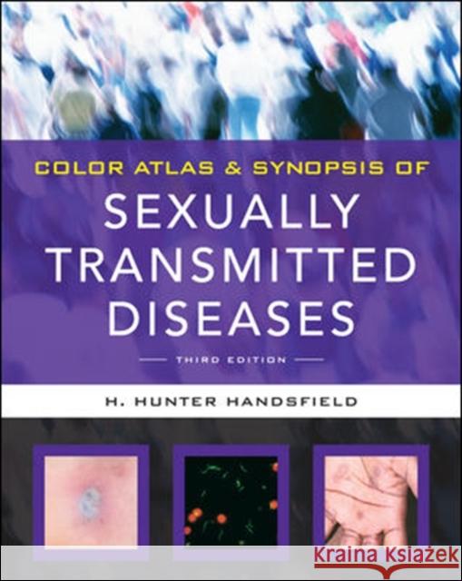 Color Atlas & Synopsis of Sexually Transmitted Diseases Handsfield, Hunter 9780071624374