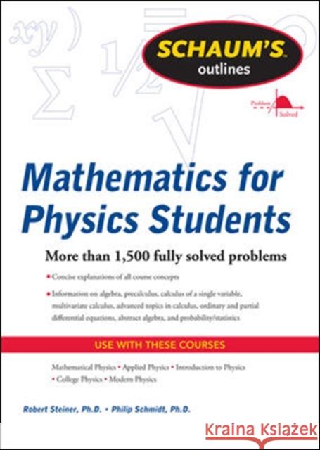 Mathematics for Physics Students Steiner, Robert 9780071634151