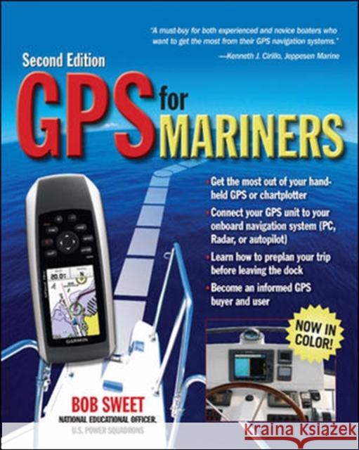 GPS for Mariners Robert Sweet 9780071713993