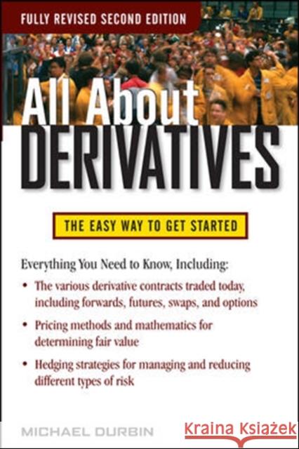 All about Derivatives Second Edition Durbin, Michael 9780071743518 McGraw-Hill Education - Europe