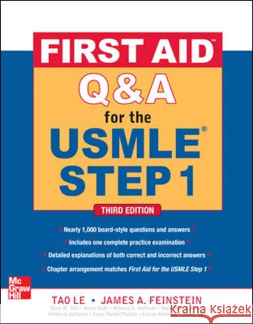 First Aid Q&A for the USMLE Step 1, Third Edition Tao Le 9780071744027 McGraw-Hill Education - Europe