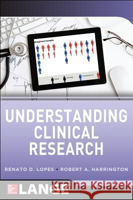 Understanding Clinical Research Renato D Lopes 9780071746786 0