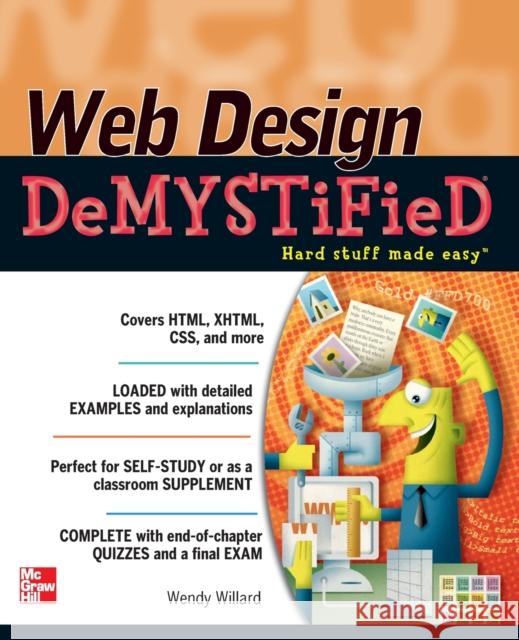 Web Design DeMYSTiFieD Wendy Willard 9780071748018 0