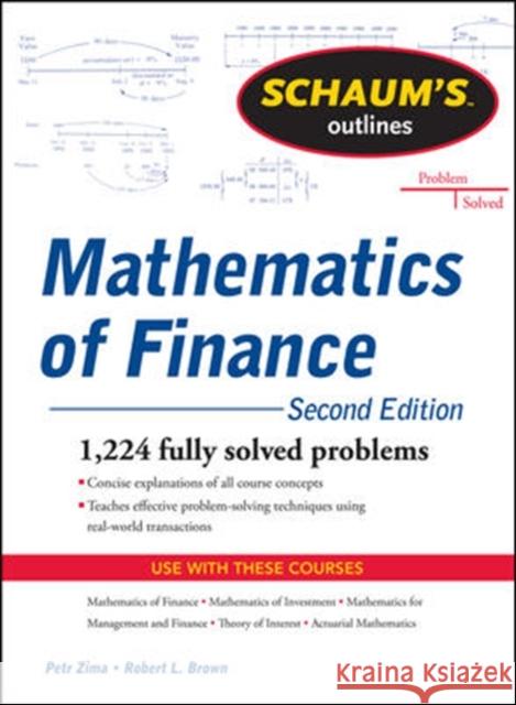 Schaum's Outline of Mathematics of Finance, Second Edition Brown, Robert 9780071756051