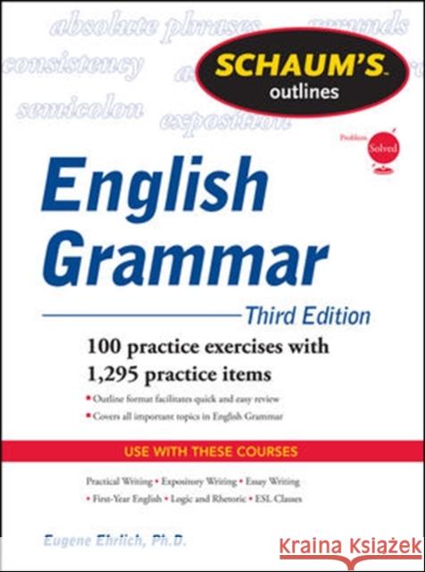 Schaum's Outline of English Grammar Ehrlich, Eugene 9780071756075