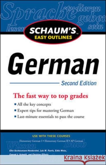 Schaum's Easy Outlines: German Gschossmann-Hendershot, Elke 9780071760584