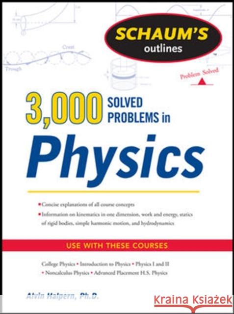 Schaum's 3,000 Solved Problems in Physics Alvin Halpern 9780071763462