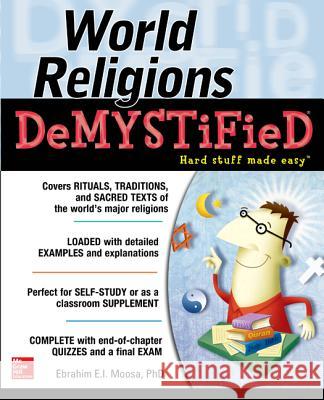 World Religions Demystified Moosa, Ebrahim 9780071770224 0