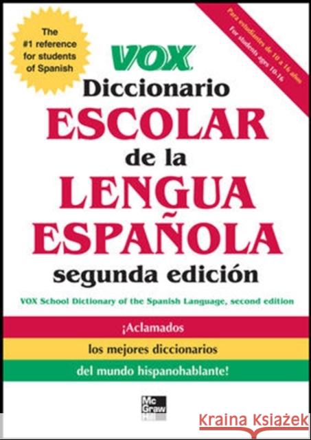 Vox Diccionario Escolar de la Lengua Espanola Vox 9780071772235 0