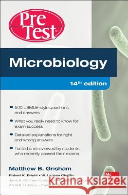 Microbiology Pretest Self-Assessment and Review Grisham, Matthew 9780071791045 0