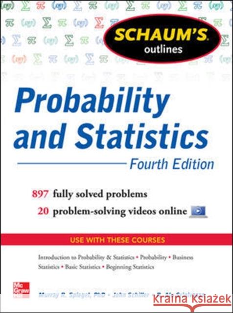 Schaum's Outline of Probability and Statistics Murray Spiegel 9780071795579