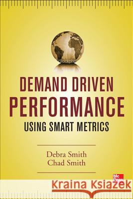Demand Driven Performance Debra Smith 9780071796095